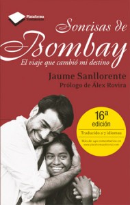 Sonrisas de Bombay. El viaje que cambió mi destino