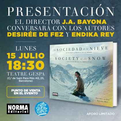 Presentación del libro 'LA SOCIEDAD DE LA NIEVE' con el director de cine J.A. Bayona y los autores Desirée de Fez y Endika Rey en Barcelona