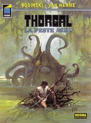 THORGAL 25: LA PESTE AZUL