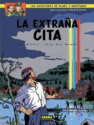 BLAKE Y MORTIMER 15. LA EXTRAÑA CITA