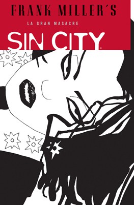 SIN CITY 03: LA GRAN MASACRE