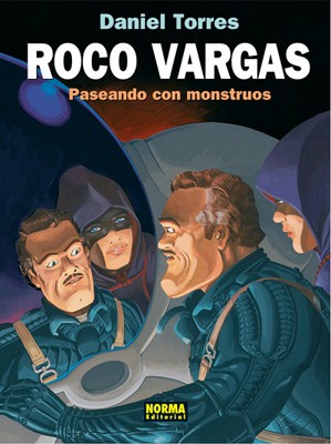 ROCO VARGAS: PASEANDO CON MONSTRUOS