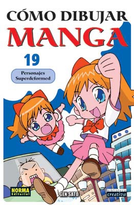 CÓMO DIBUJAR MANGA 19: PERSONAJES SUPERDEFORMED