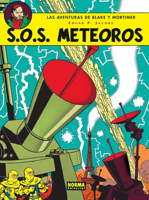 BLAKE Y MORTIMER 05. S.O.S. METEOROS