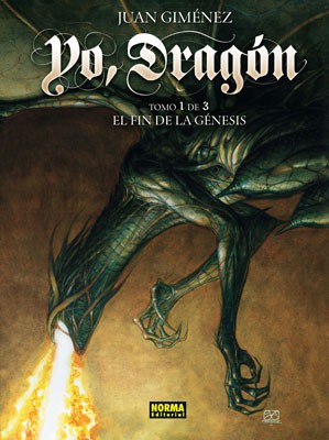 YO, DRAGÓN 1. EL FIN DE LA GÉNESIS