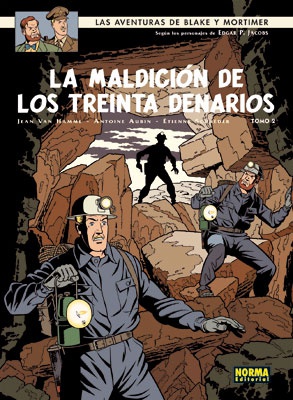 BLAKE Y MORTIMER 20. LA MALDICIÓN DE LOS TREINTA DENARIOS (TOMO 2)