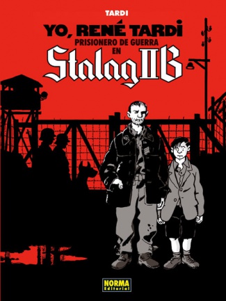 YO, RENÉ TARDI 1. PRISIONERO DE GUERRA EN STALAG IIB