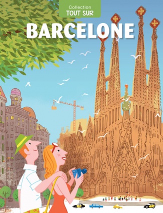 TOUT SUR BARCELONE (Edición en francés)