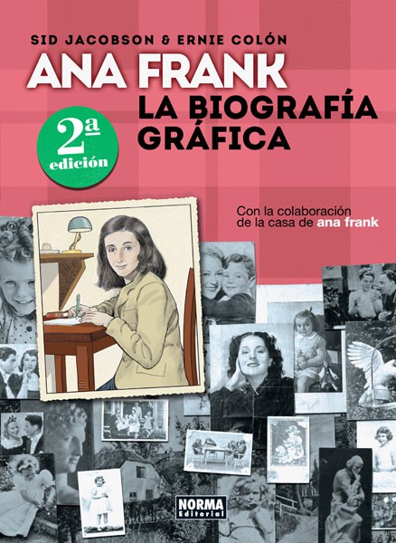 ANA FRANK. LA BIOGRAFÍA GRÁFICA