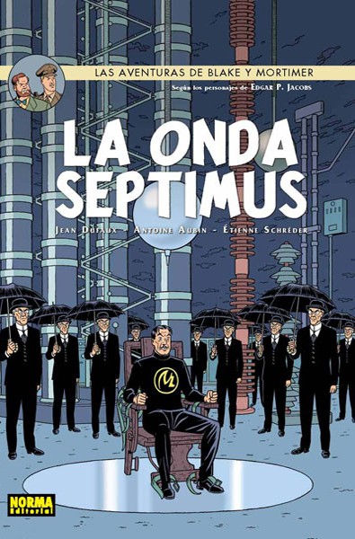 BLAKE Y MORTIMER 22. LA ONDA SEPTIMUS