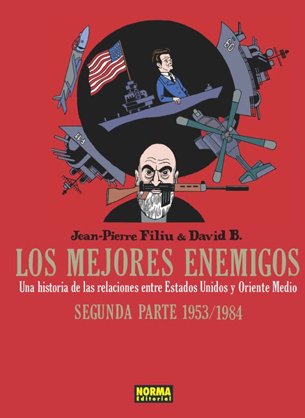 LOS MEJORES ENEMIGOS. Segunda parte 1953/1984