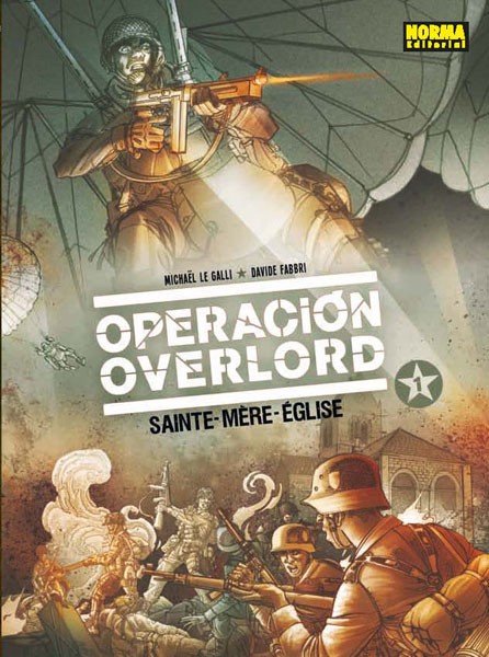 OPERACIÓN OVERLORD 1. SAINTE-MÈRE-ÉGLISE