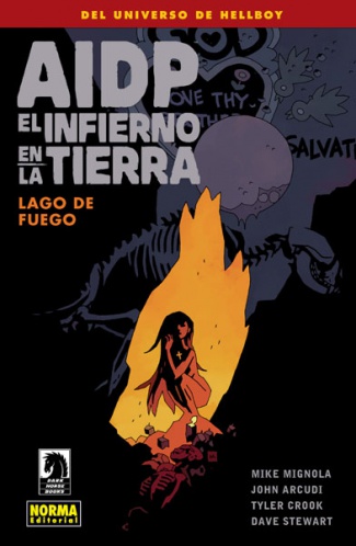 AIDP 25. EL INFIERNO EN LA TIERRA 8. LAGO DE FUEGO