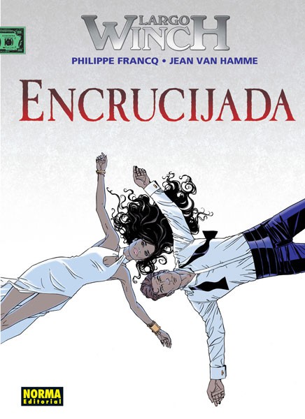 LARGO WINCH 19. ENCRUCIJADA