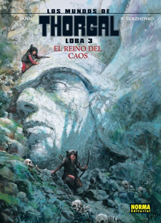 LOS MUNDOS DE THORGAL. LOBA 3. EL REINO DEL CAOS