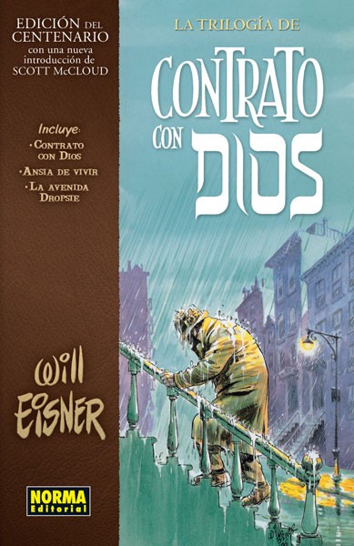 LA TRILOGÍA DE CONTRATO CON DIOS (EDICIÓN DEL CENTENARIO)