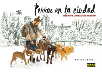 PERROS EN LA CIUDAD. ANÉCDOTAS CANINAS EN BARCELONA