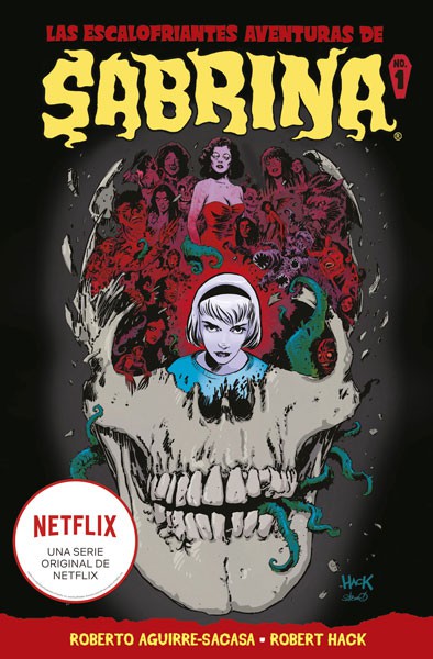 LAS ESCALOFRIANTES AVENTURAS DE SABRINA. VOLUMEN 1