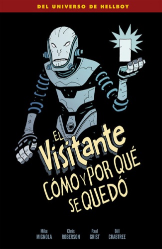 EL VISITANTE: CÓMO Y POR QUÉ SE QUEDÓ