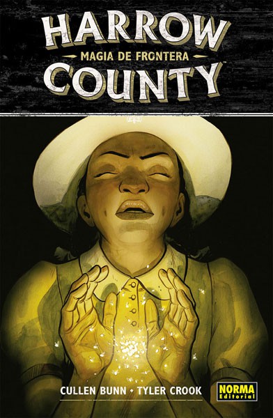 HARROW COUNTY 6. MAGIA DE FRONTERA