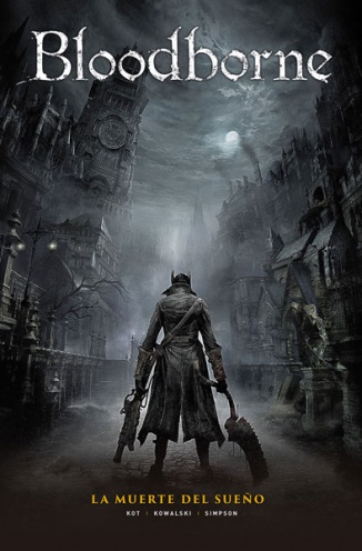 BLOODBORNE 1. LA MUERTE DEL SUEÑO