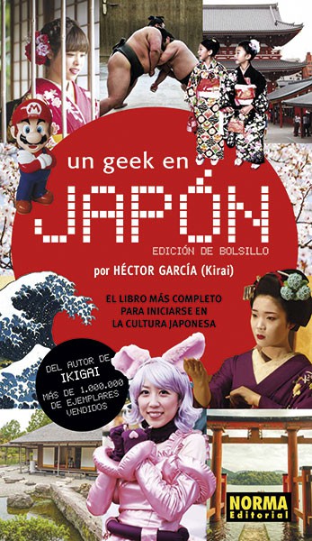 UN GEEK EN JAPÓN  ED. BOLSILLO