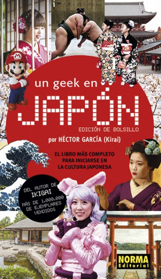 UN GEEK EN JAPÓN  ED. BOLSILLO