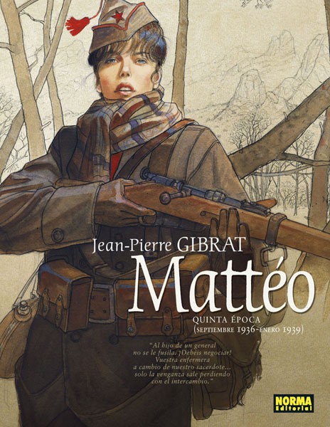 MATTÉO. QUINTA ÉPOCA: SEPTIEMBRE 1936 - ENERO 1939