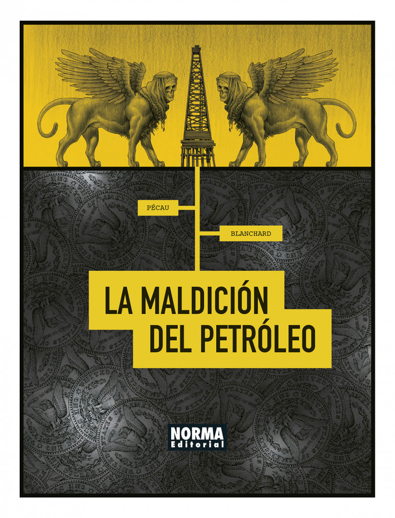 LA MALDICIÓN DEL PETRÓLEO