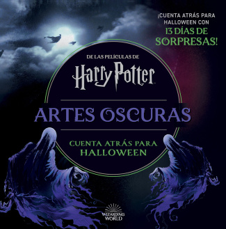 HARRY POTTER: ARTES OSCURAS. CUENTA ATRÁS PARA HALLOWEEN