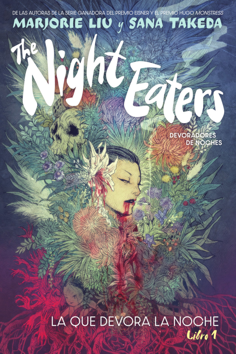 THE NIGHT EATERS (DEVORADORES DE NOCHES) 1. LA QUE DEVORA LA NOCHE