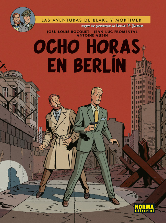 BLAKE Y MORTIMER 29: OCHO HORAS EN BERLÍN