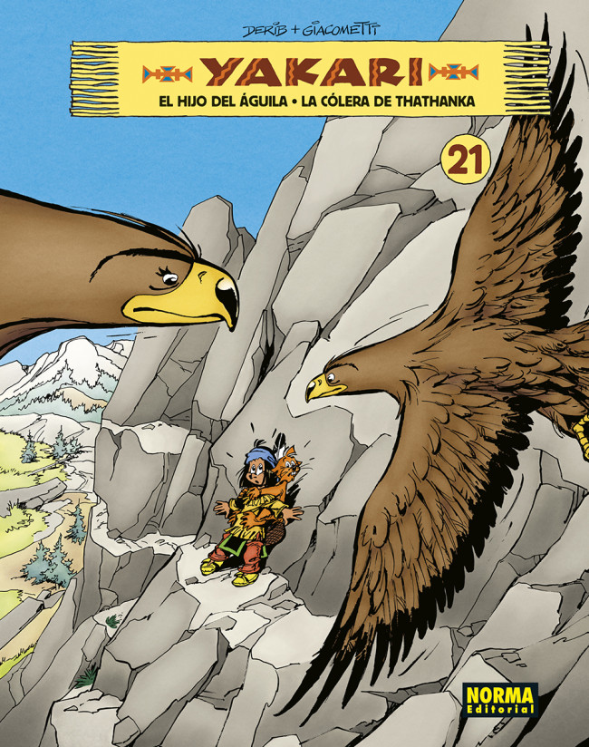 YAKARI VOL. 21. EL HIJO DEL ÁGUILA – LA CÓLERA DE THATHANKA