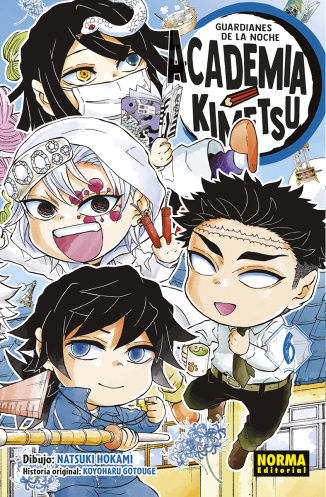 GUARDIANES DE LA NOCHE. ACADEMIA KIMETSU 6